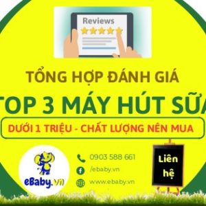 Máy hút sữa dưới 1 triệu